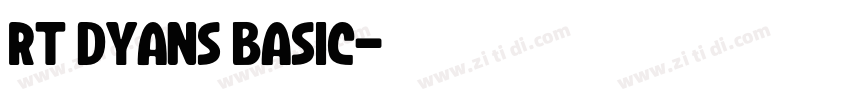 RT Dyans Basic字体转换